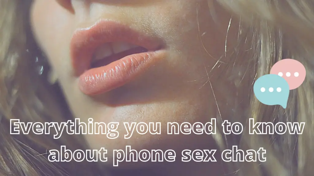 phone sex chat Have the best phone sex chat ever